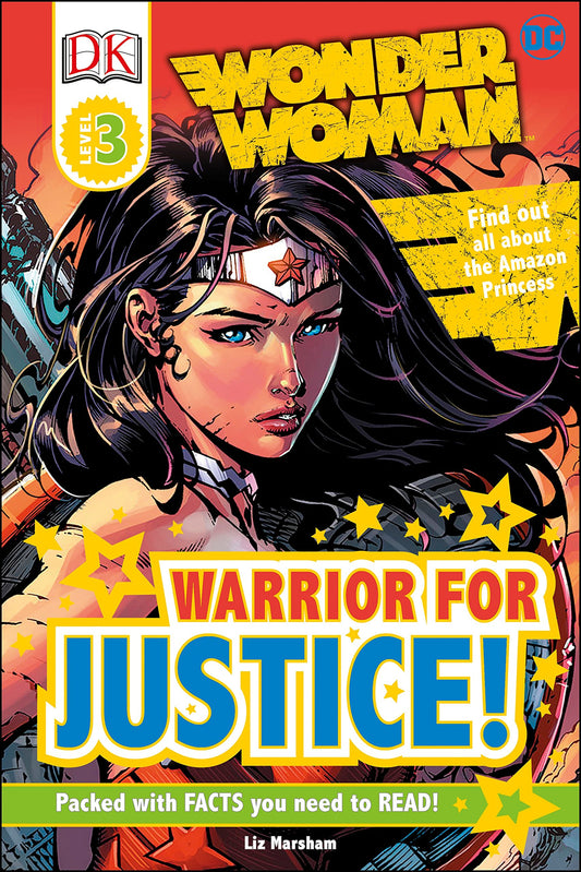 DC Wonder Woman Warrior for Justice! by Marsham, Liz