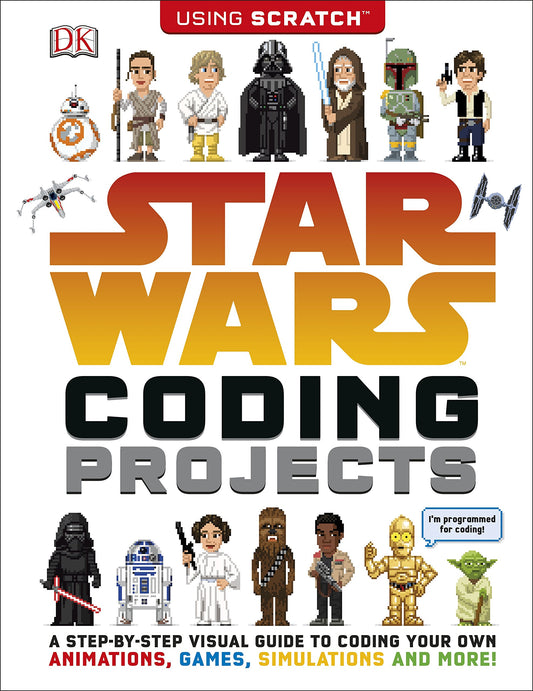 Star Wars Coding Projects by Jon Woodcock