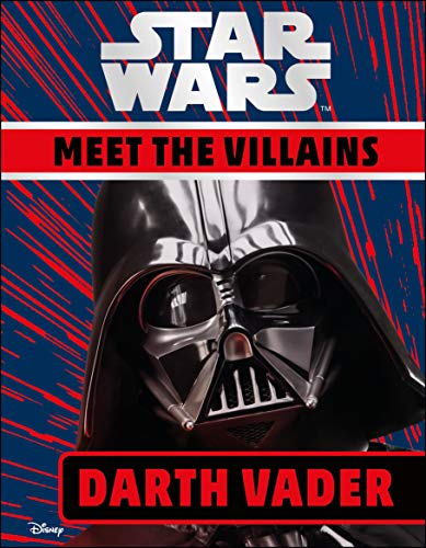 Star Wars Meet the Villains Darth Vader by Disney