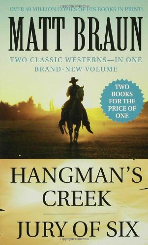 Hangmans Creek / Jury of Six (shelf worn) by Braun, Matt