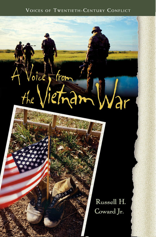 A Voice from the Vietnam War (Voices of Twentieth-Century Conflict) by Russell Coward