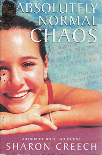 Absolutely Normal Chaos by Sharon Creech