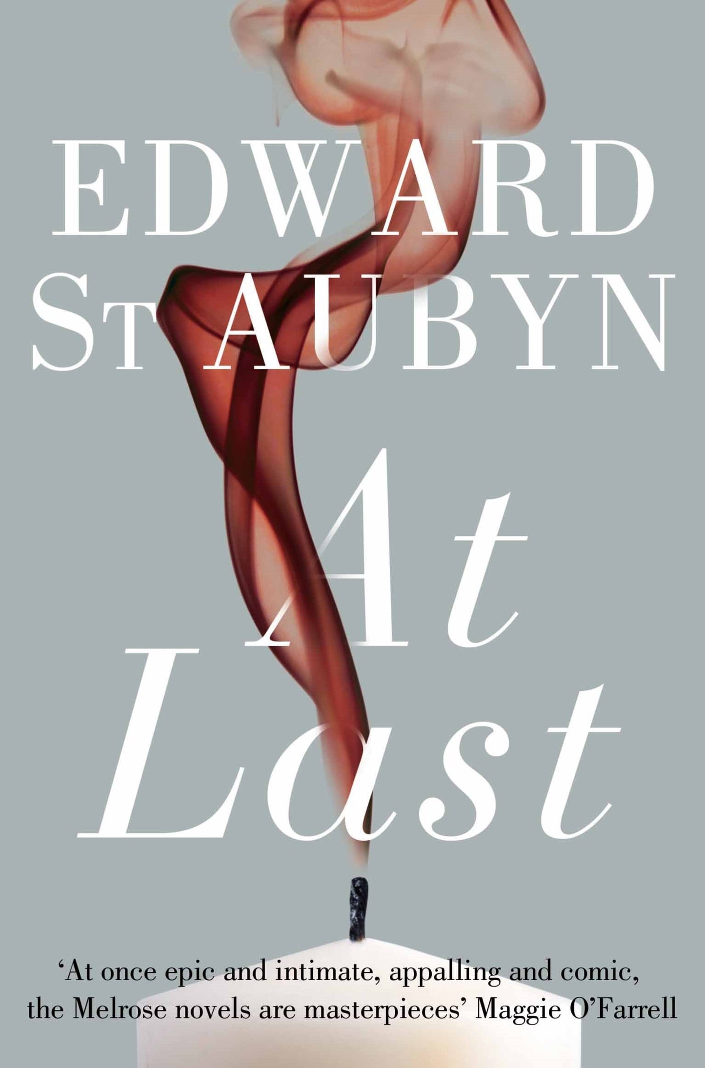 At Last by Edward St.Aubyn