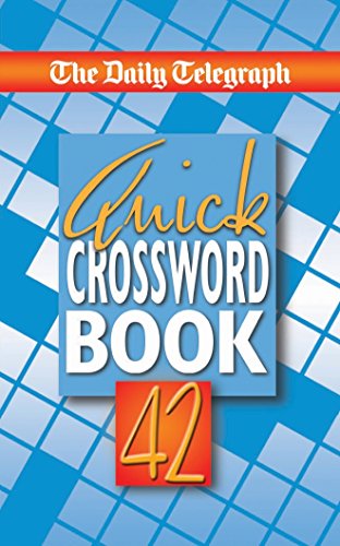 Daily Telegraph: Quick Crossword Book 42 (shelf-worn) by -