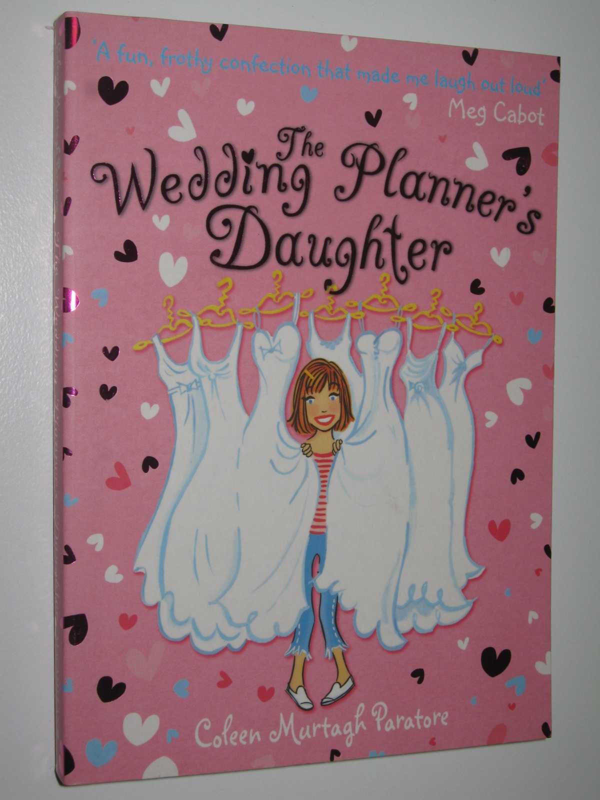 Wedding Planners Daughter by Coleen Murtagh Paratore