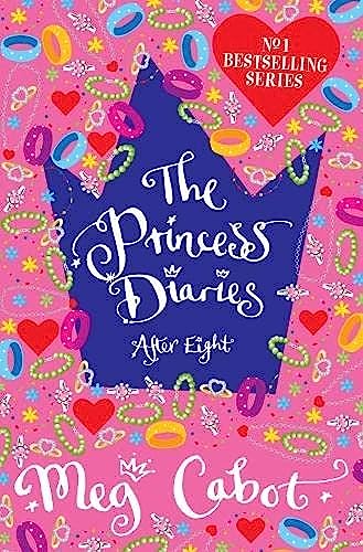 Princess Diaries: After Eight by Meg Cabot