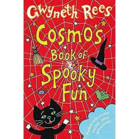 Cosmo's Book Of Spooky Fun by Gwyneth Rees