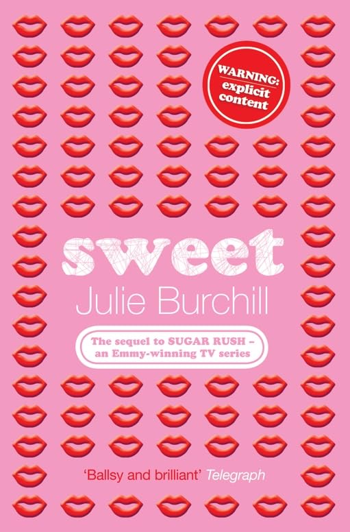 Sweet by Julie Burchill