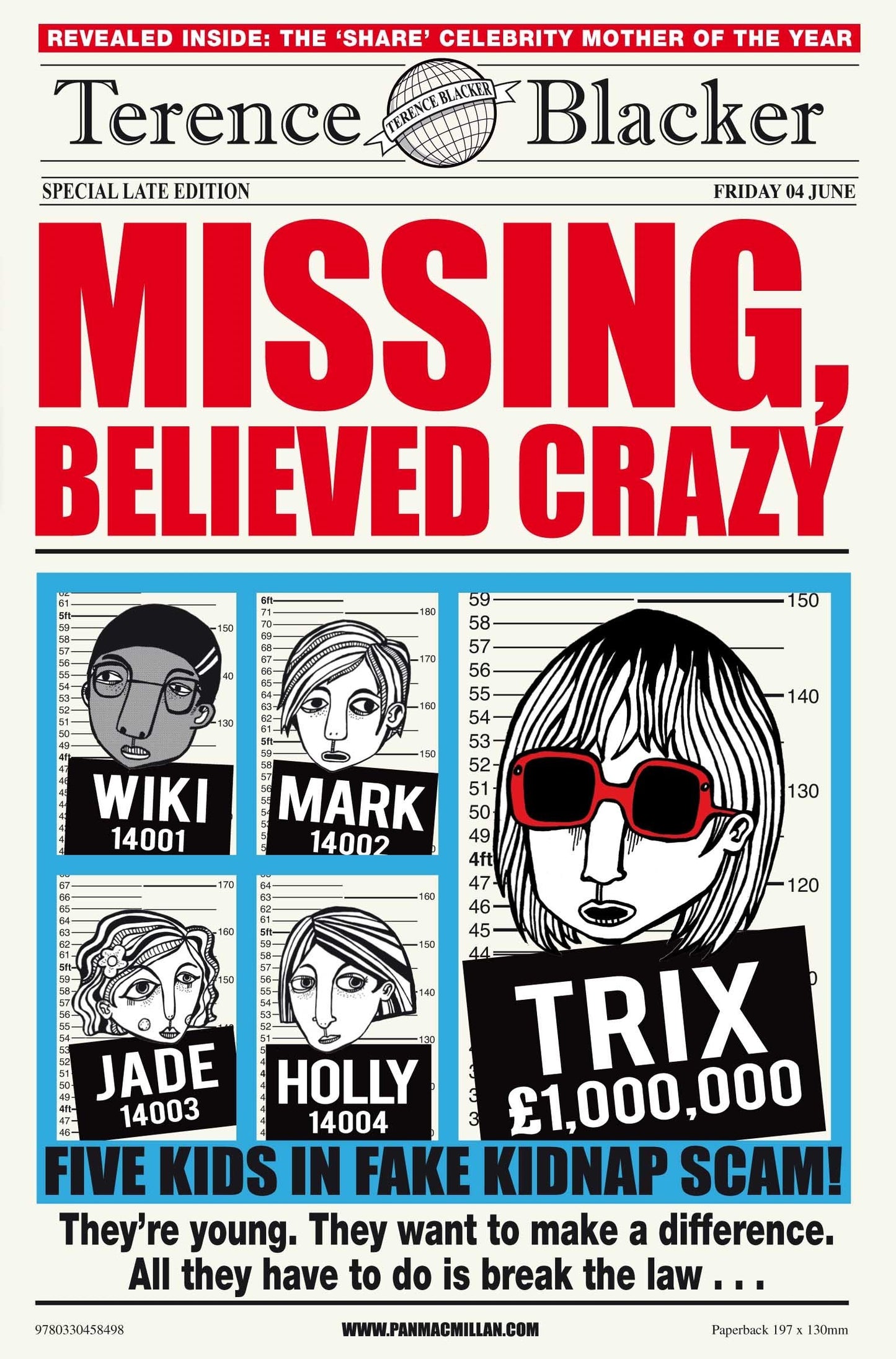 Missing, Believed Crazy by Blacker, Terence