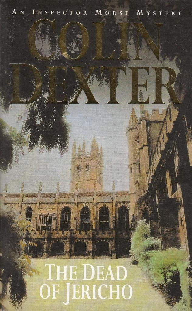 Dead of Jericho by Colin Dexter