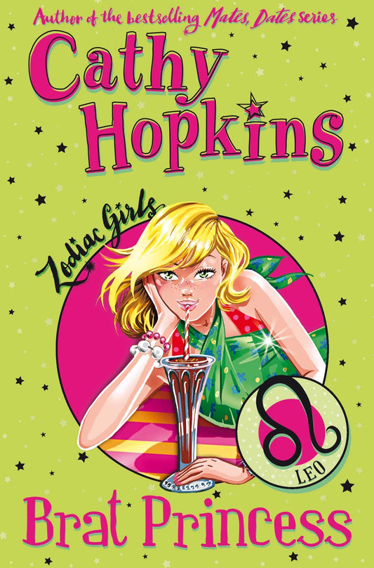 Brat Princess (Zodiac Girls) by Cathy Hopkins