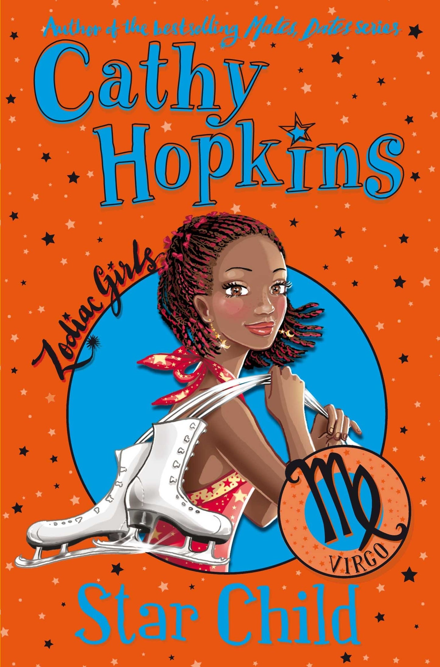 Zodiac Girls: Star Child by Hopkins, Cathy