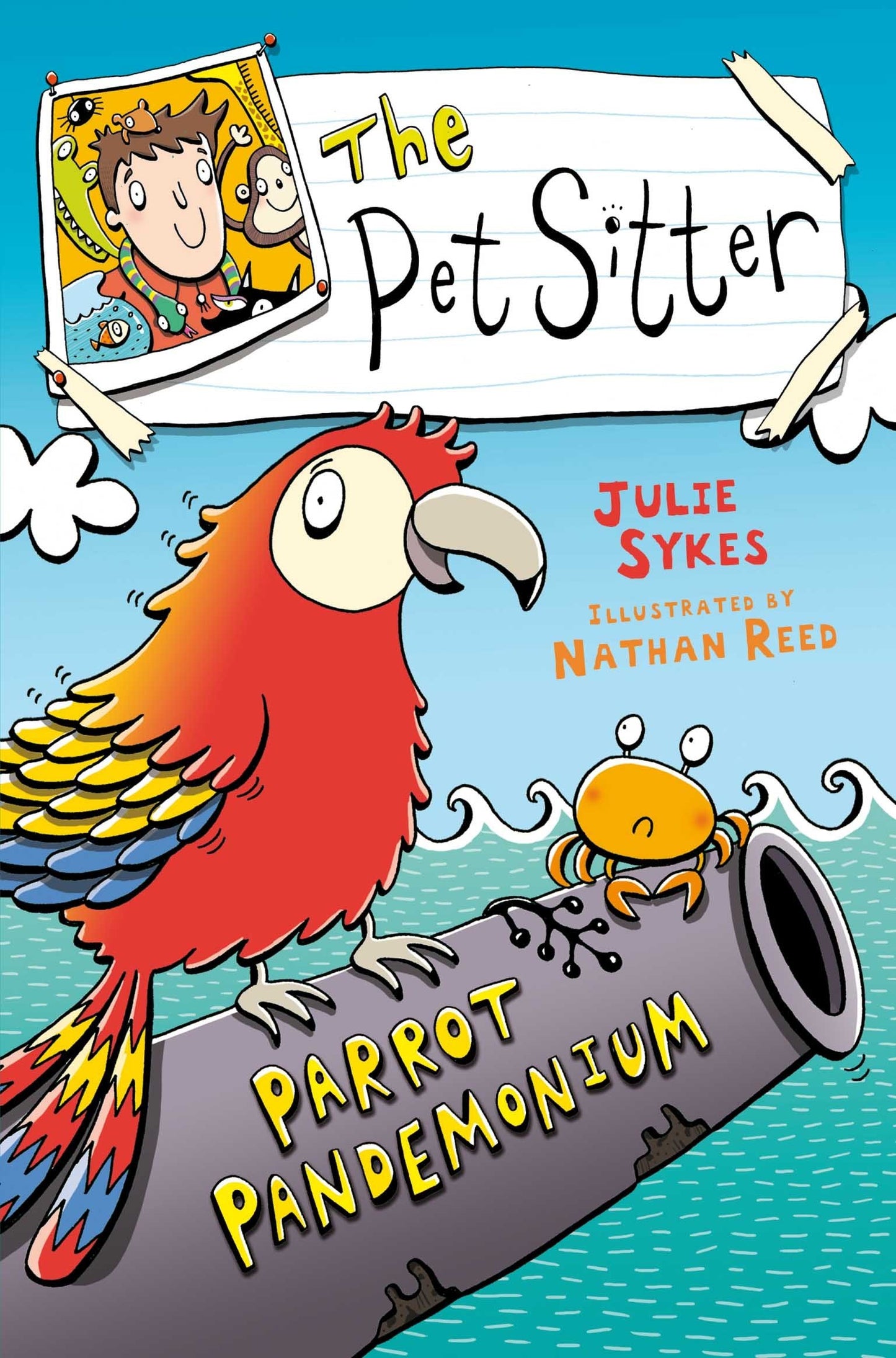 Pet Sitter: Parrot Pandemonium by Sykes, Julie