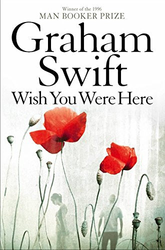Wish You Were Here von Swift, Graham