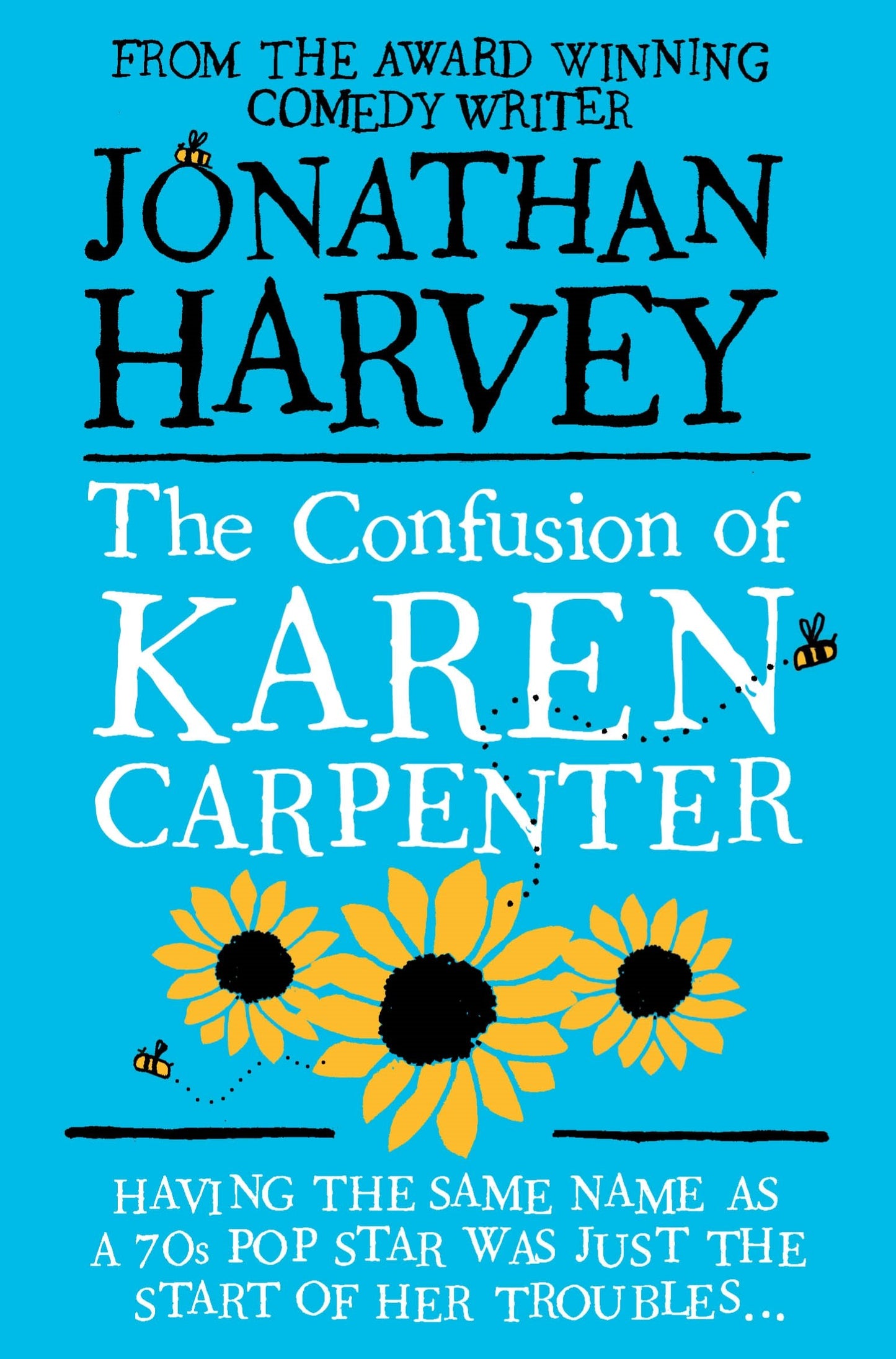 Confusion Of Karen Carpenter by Jonathan Harvey