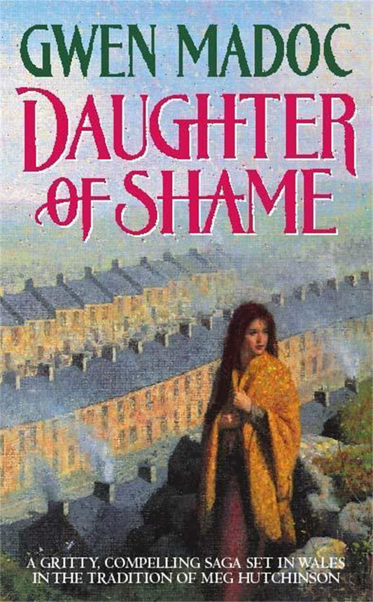 Daughter of Shame by Madoc, Gwen