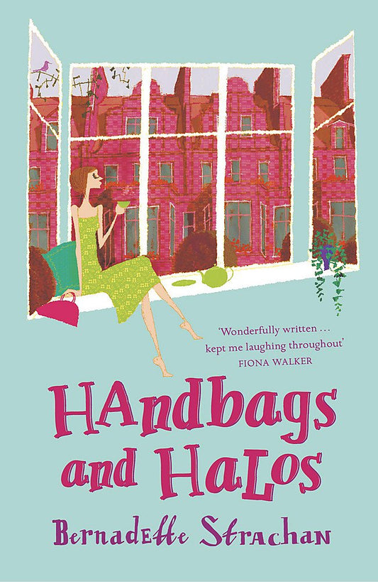 Handtaschen und Heiligenscheine von Strachan, Bernadette