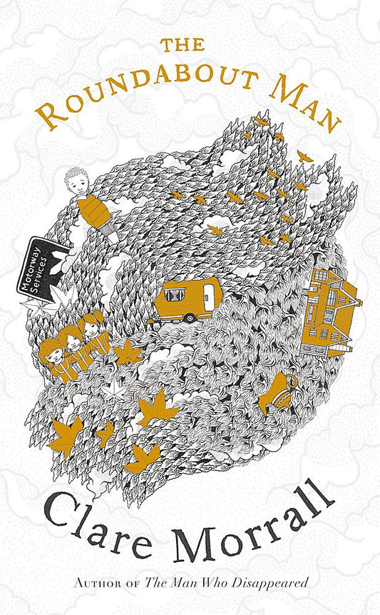 Roundabout Man by Clare Morrall