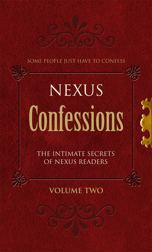 Nexus Confessions - Volume 2 by -