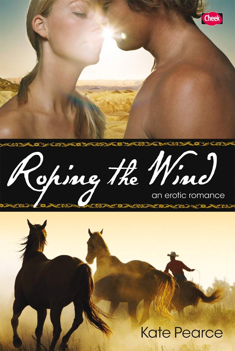 Roping the Wind (Turner Brother series) by Pearce, Kate