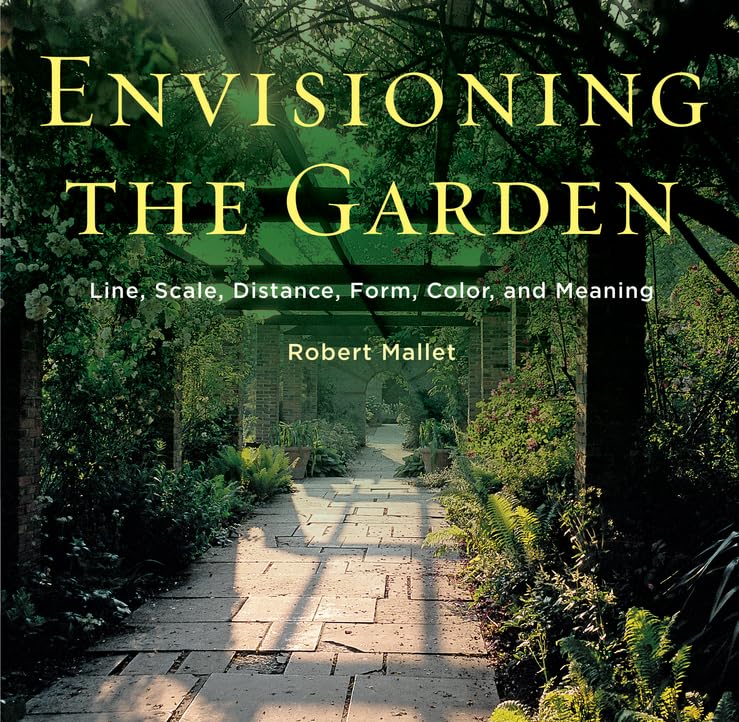 Envisioning The Garden by Robert Mallet