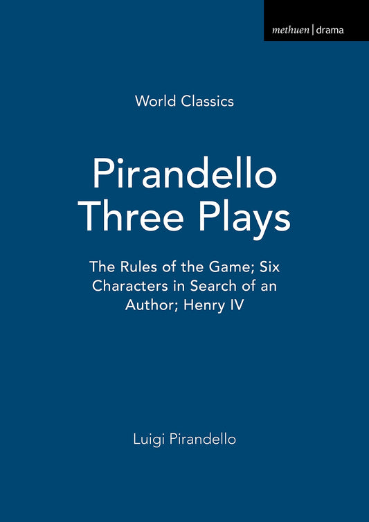 Pirandello: 3 Plays by Pirandello