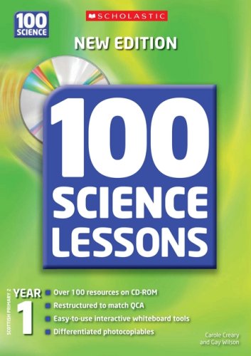 100 Science Lessons for Year 1 by Carole Creary | Gay Wilson