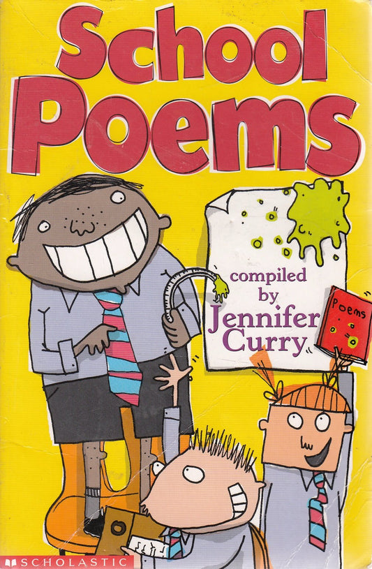 School Poems (Young Hippo Poetry) by Kate Sheppard,Jennifer Curry,Sarah Nayler