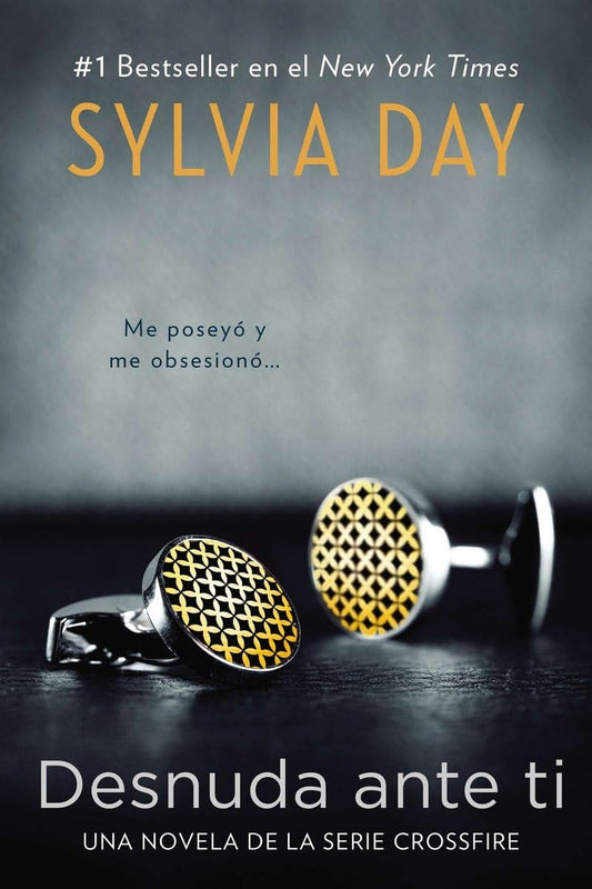 Desnuda ante ti (Spanish Edition) (shelf worn) by Day, Sylvia