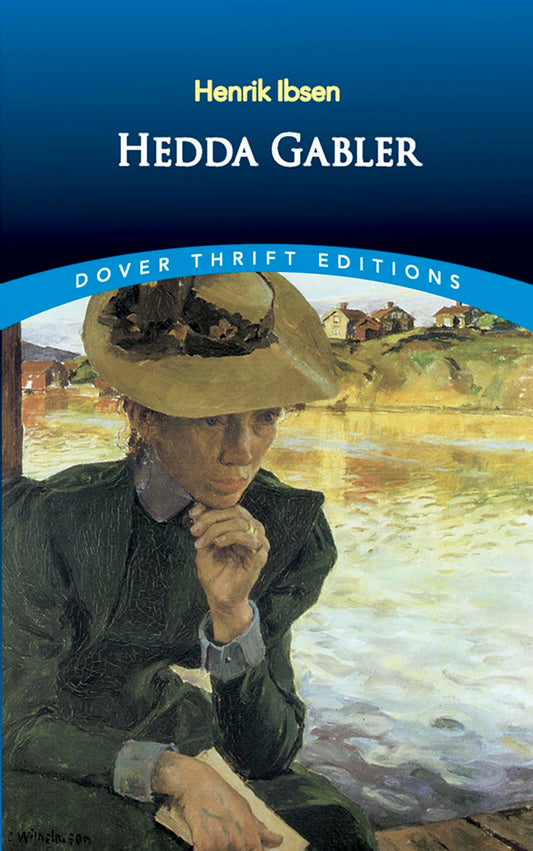 Hedda Gabler by Henrik Ibsen