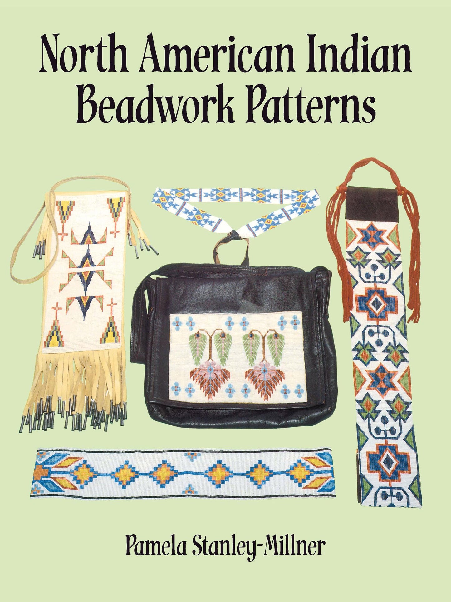 North American Indian Beadwork Patterns by Pamela Stanley-Millner