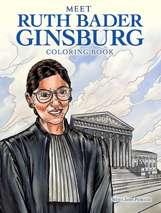 Ruth Bader Ginsburg Coloring Book by Steven James Petruccio