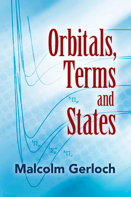 Orbitale, Terme und Zustände von Malcolm Gerloch