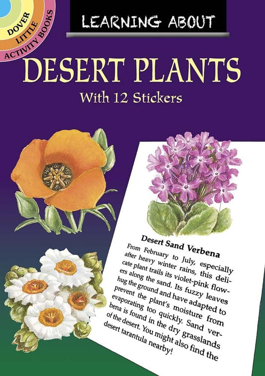 Learning About Desert Plants (with 12 stickers) by Dot Barlowe