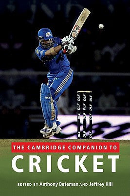 Cambridge Companion To Cricket (Paperback) by ed. A.Bateman & J.Hill