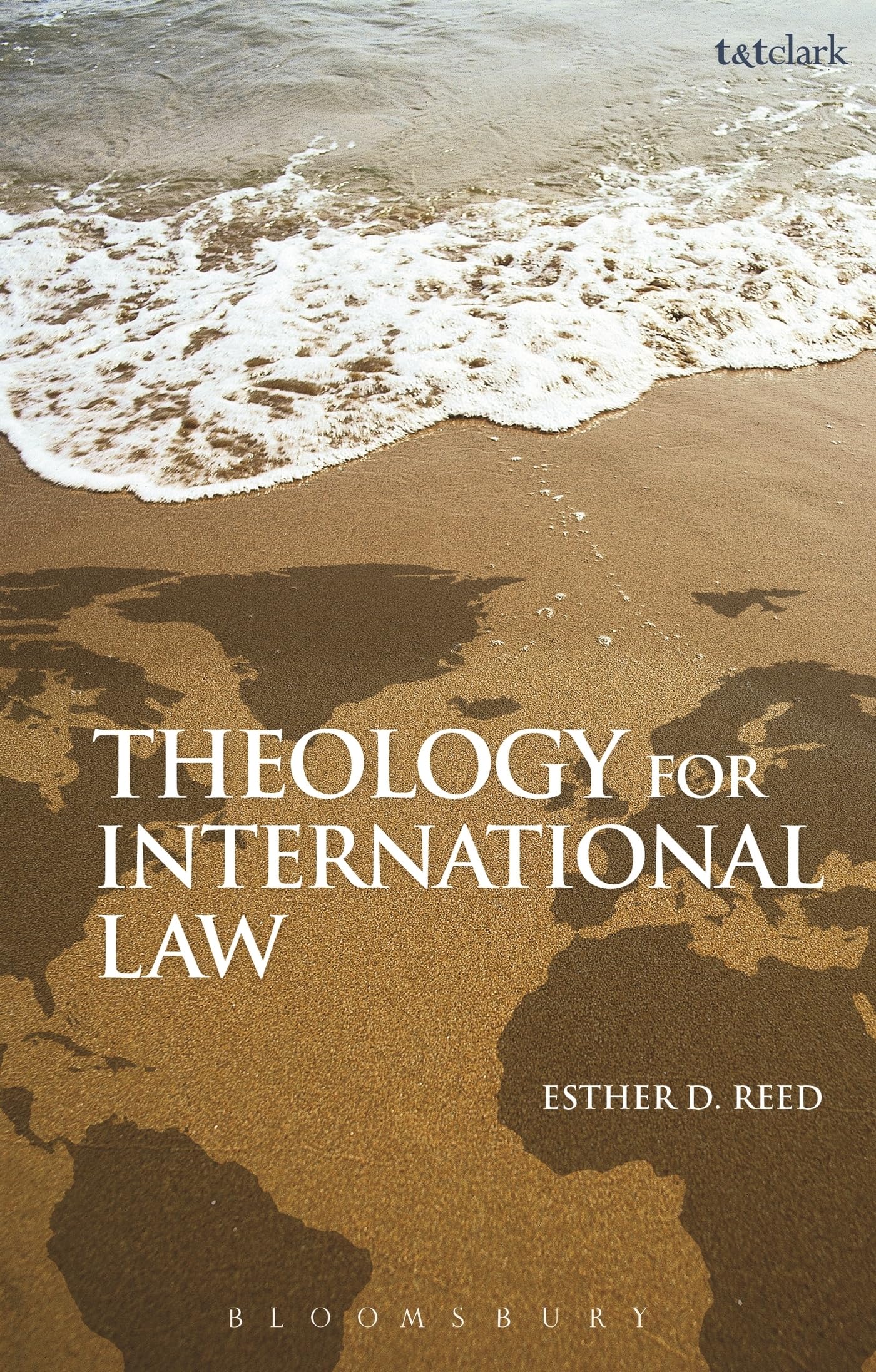 Theology for International Law by Esther D. Reed