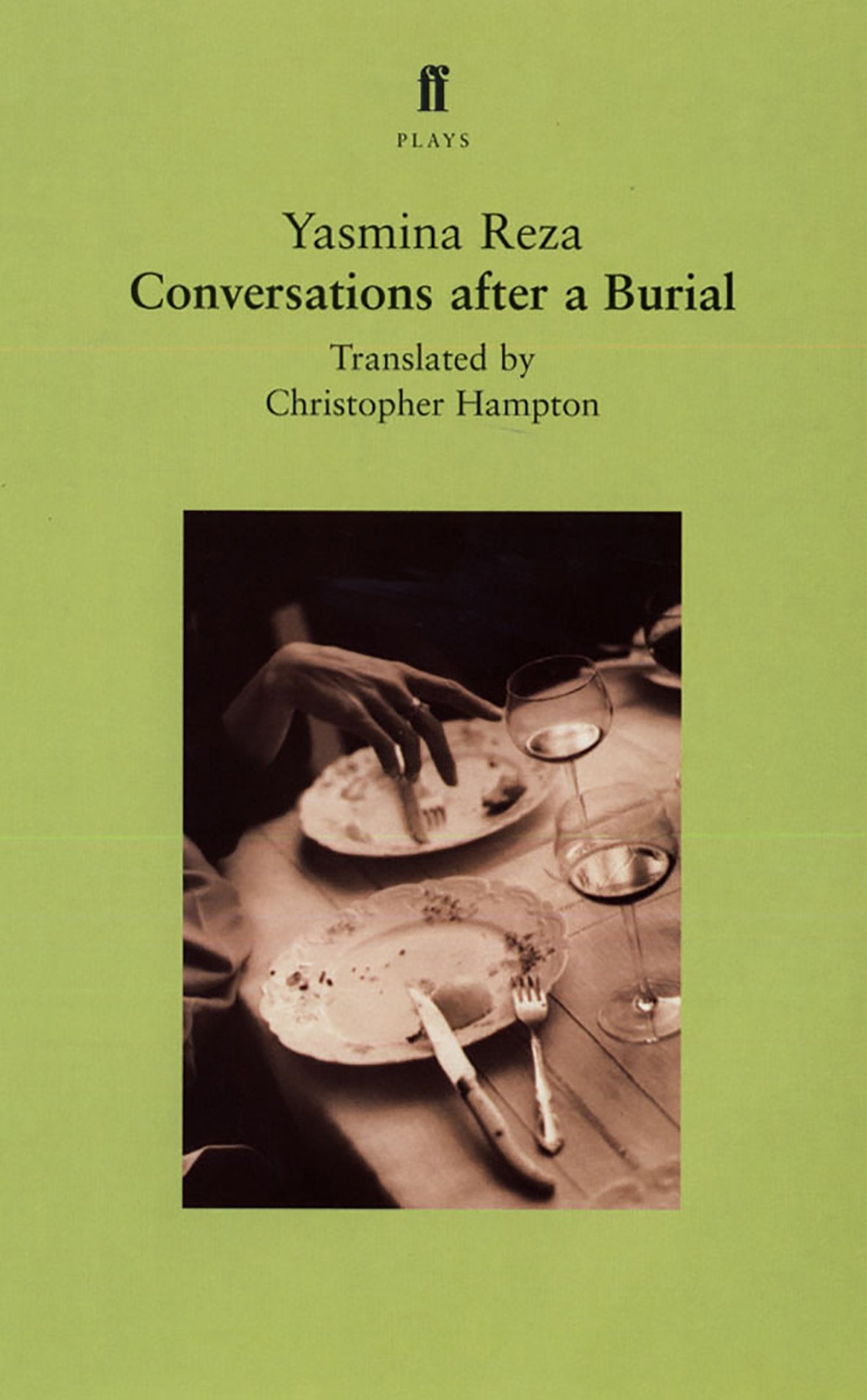 Conversations After a Burial: A Play by Yasmina Reza