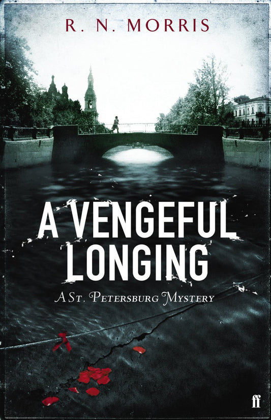 A Vengeful Longing by Morris, R. N.