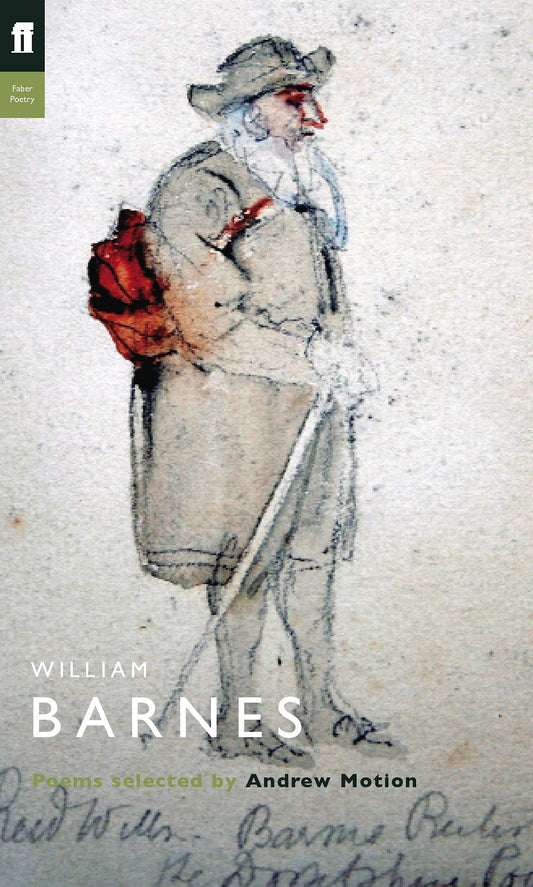 William Barnes: Poems by Selected by Andrew Motion