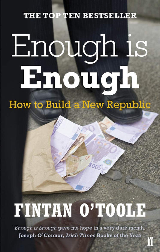 Enough is Enough by Fintan OToole