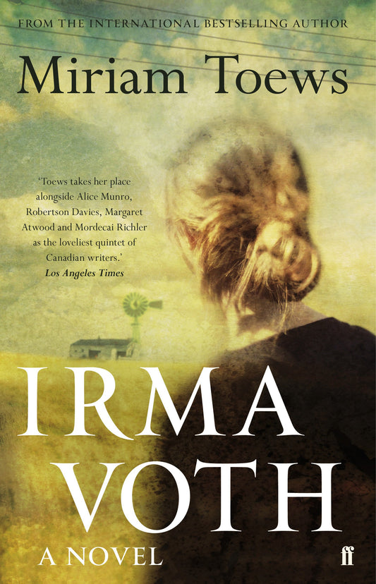 Irma Voth by Toews, Miriam