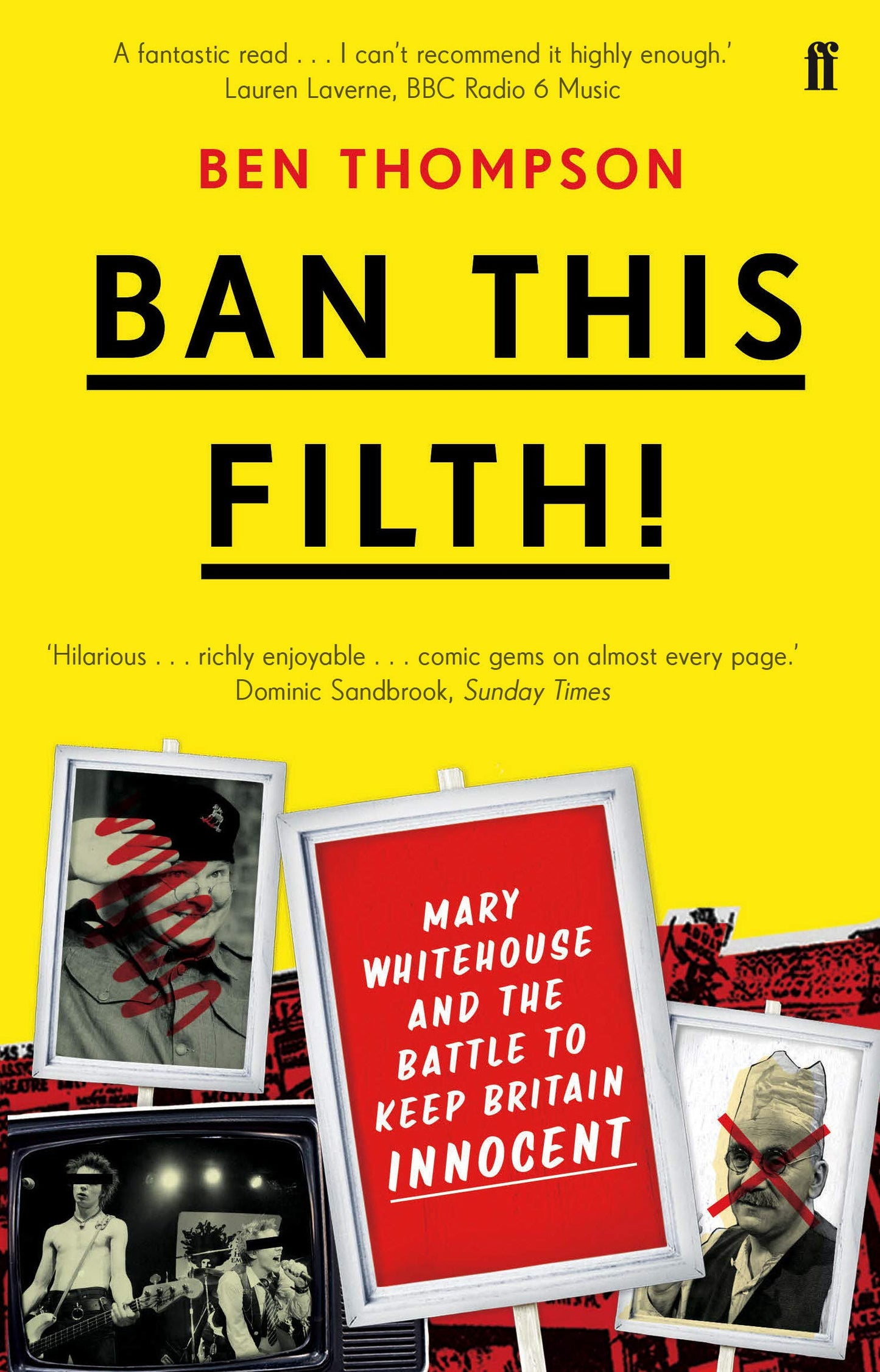 Ban This Filth! by Ben Thompson