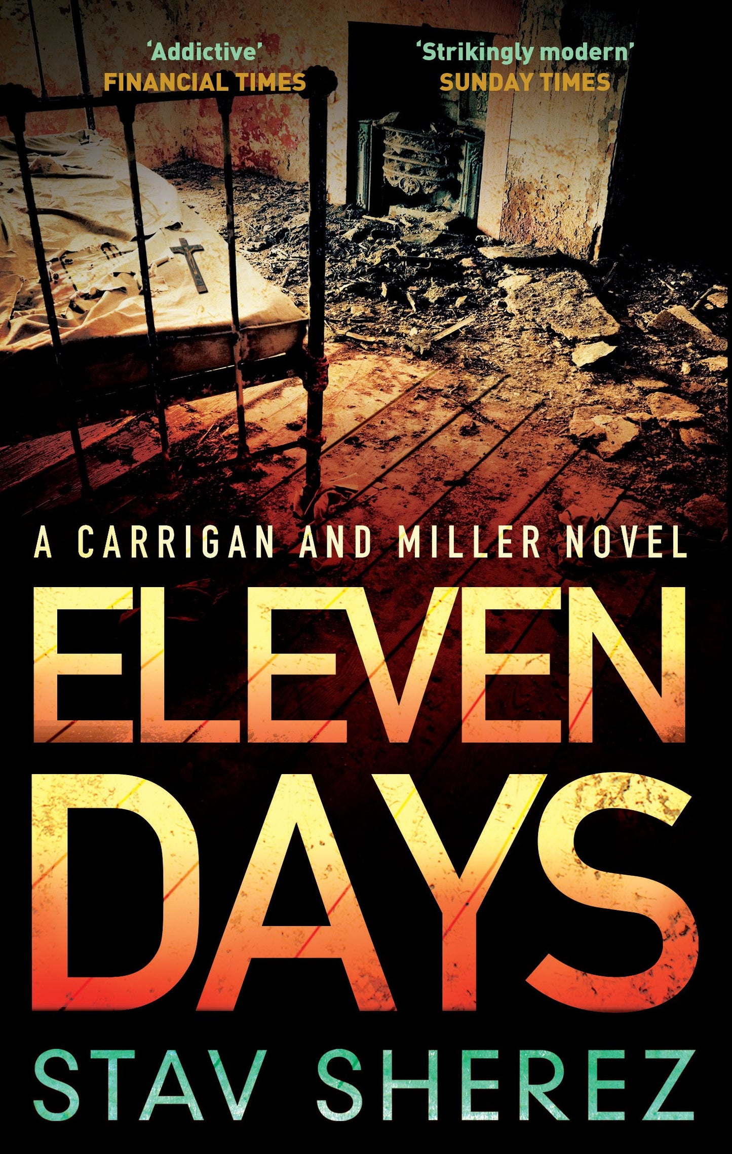 Eleven Days by Stav Sherez