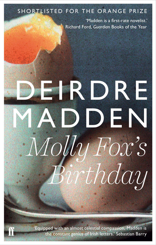 Molly Foxs Birthday by Deidre Madden