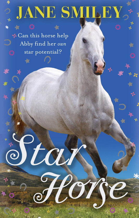 Star Horse by Jane Smiley