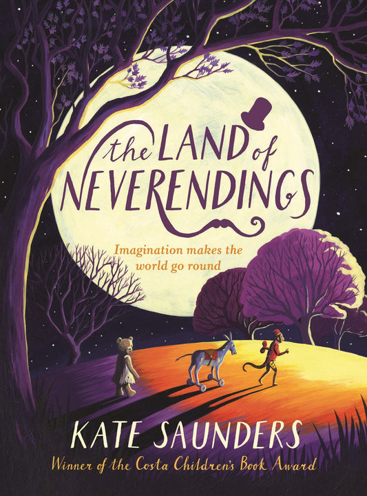 Land Of Neverendings by Kate Saunders