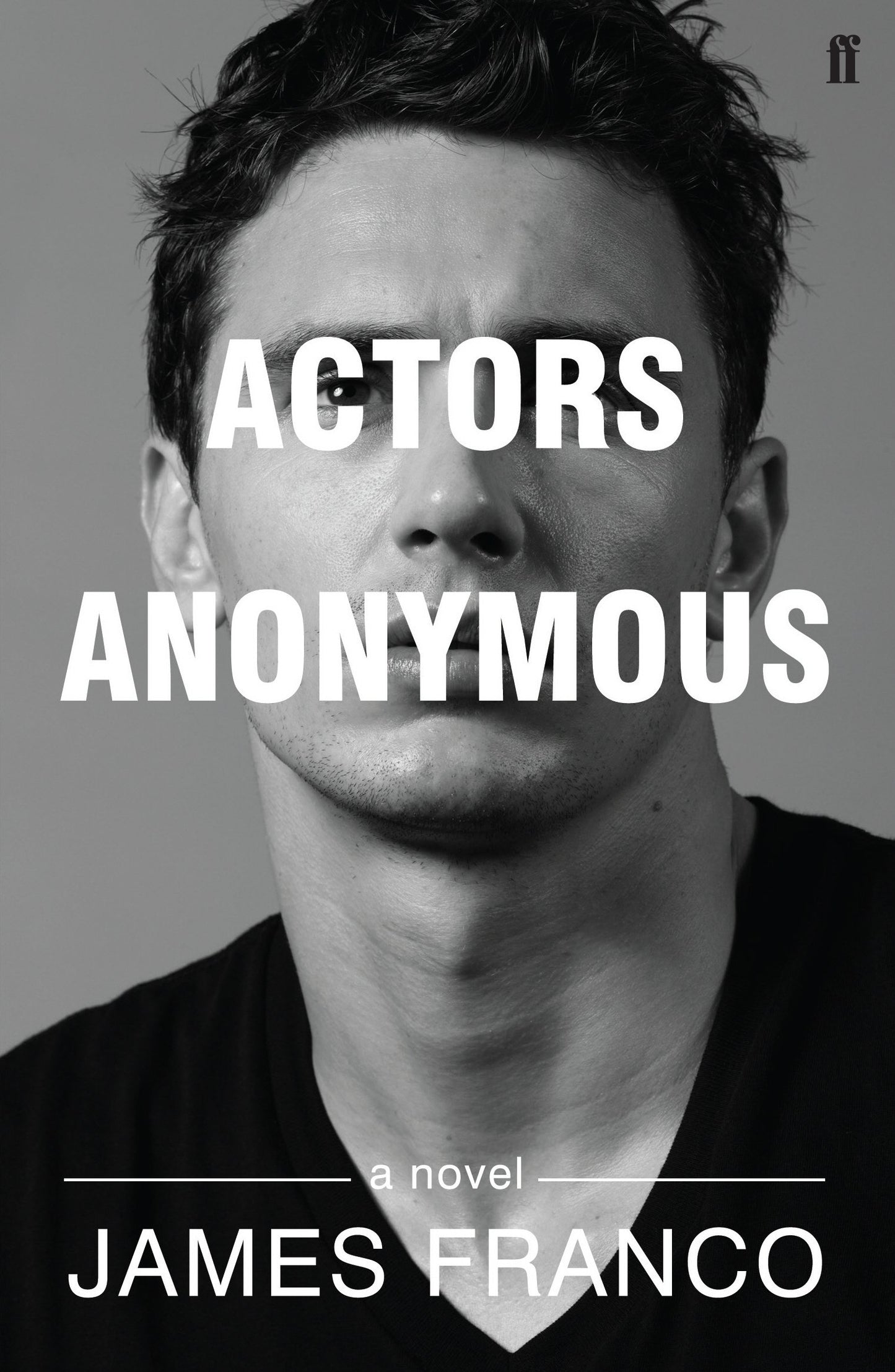 Actors Anonymous by Franco, James