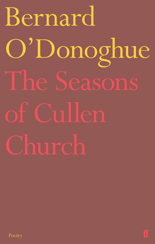 The Seasons of Cullen Church by ODonoghue, Bernard