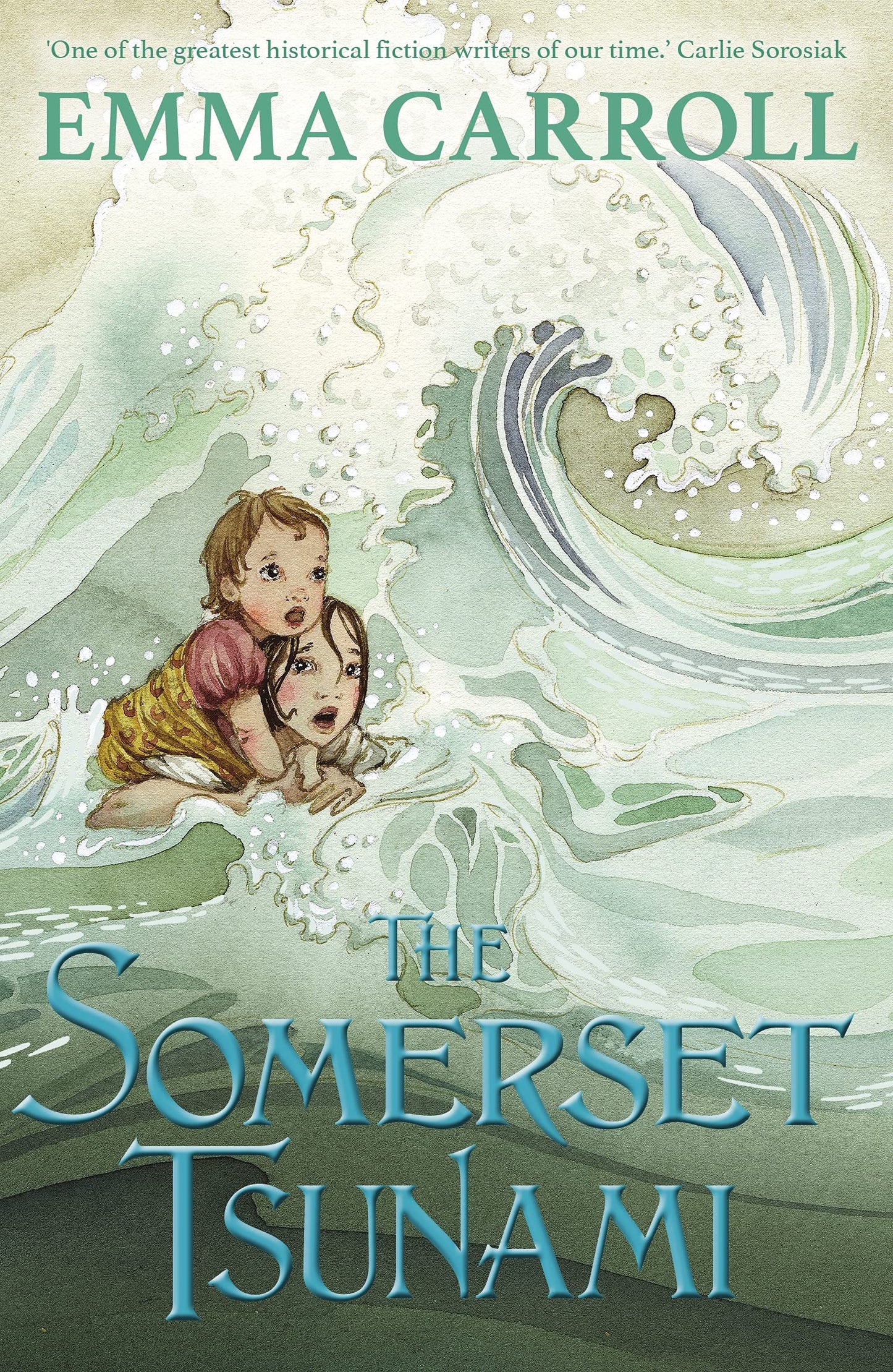 The Somerset Tsunami by Carroll, Emma