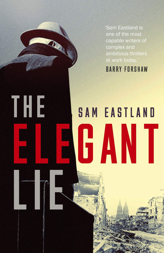 Elegant Lie by Sam Eastland